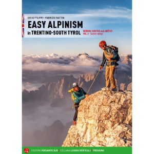 Easy Alpinism in Trentino: South Tyrol: Vol 2