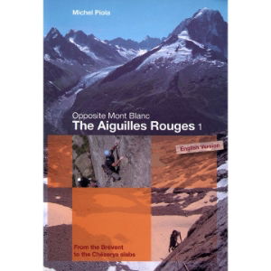 Les Aiguilles Rouges Volume 1