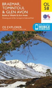 OS OL/Explorer 58 Paper - Braemar, Tomintoul & Glen Avon 1:25,000