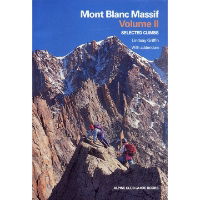 Mont Blanc Massif Volume 2