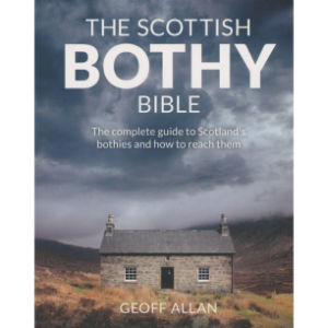 The Scottish Bothy Bible