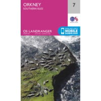 OS Landranger 7 Paper - Orkney - Southern Isles 1:50,000