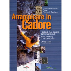 Arrampicare in Cadore