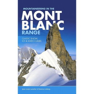 Mountaineering in the Mont Blanc Range