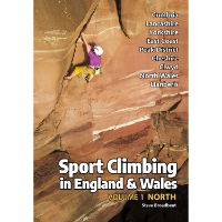 Sport Climbing in England & Wales Volume 1 (North)